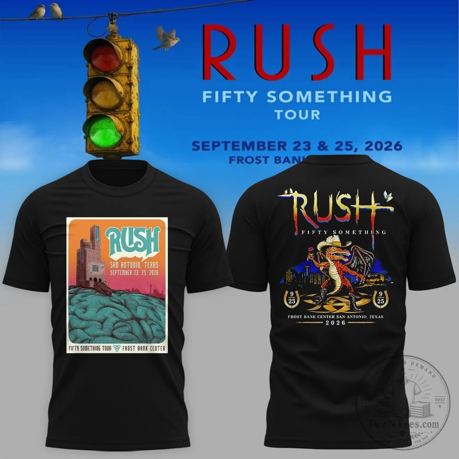 Rush San Antonio Texas Fifty Something Tour 2026 Concert Black T-Shirt 1 Rush San Antonio Texas Fifty Something Tour 2026 Concert Black T-Shirt