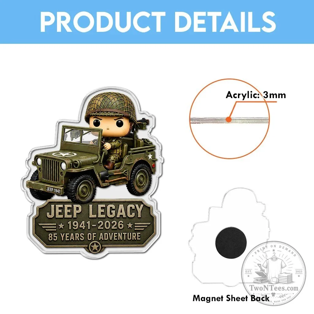 Jeep Legacy 85 Years of Adventure Commemorative Military Vehicle Magnet 10 Jeep Legacy 85 Years of Adventure Commemorative Military Vehicle Magnet