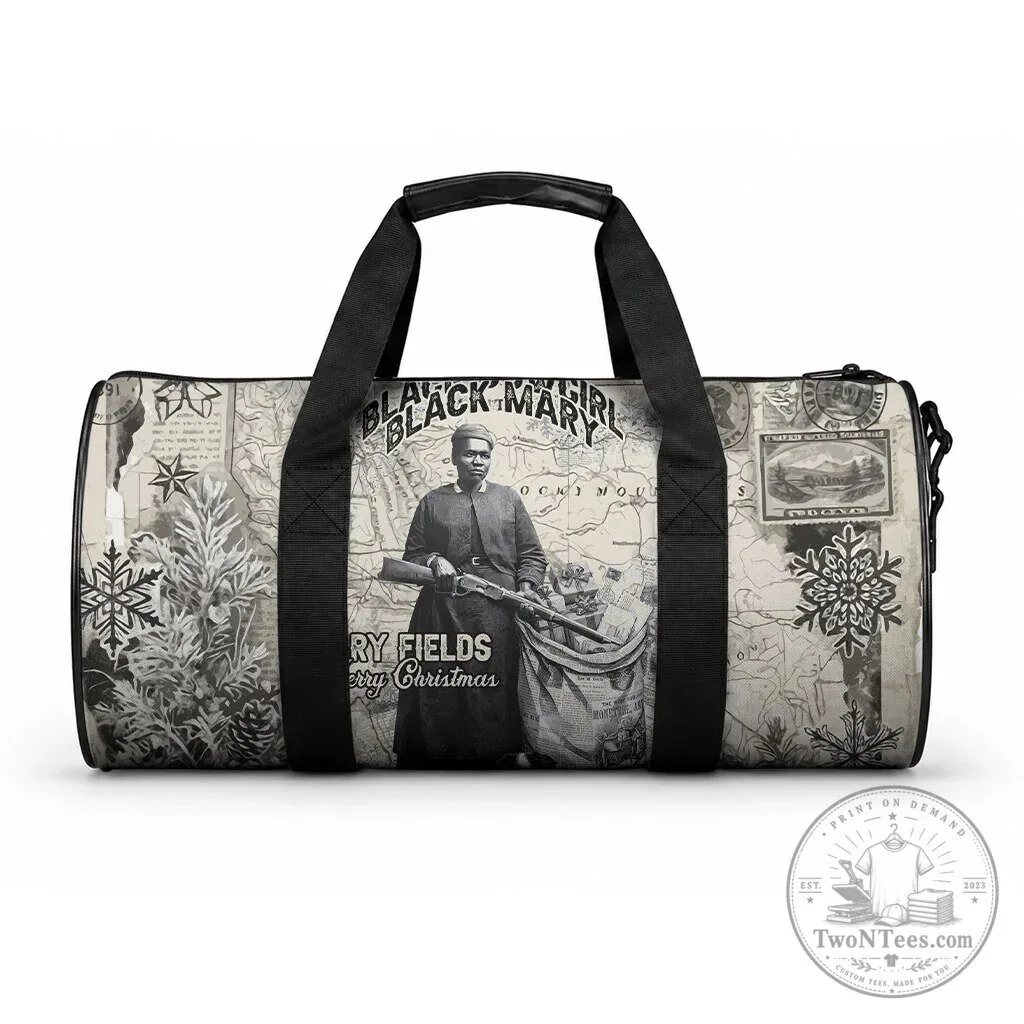 Mary Fields Christmas Duffle Bag Stagecoach Mary Vintage Western Mail Carrier 4 Mary Fields Christmas Duffle Bag Stagecoach Mary Vintage Western Mail Carrier